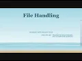 BINARY FILE HANDLING PART 1