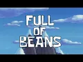 Lagu Full of Beans (INSTRUMENTAL)