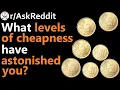 Who is the cheapest person you have seen Reddit Jar