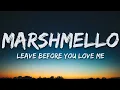 Marshmello x Jonas Brothers - Leave Before You Love Me (Lyrics)