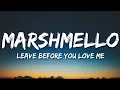 Download Lagu Marshmello x Jonas Brothers - Leave Before You Love Me (Lyrics)