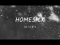 Lagu Dua Lipa - Homesick | Lirik Lagu Terjemahan (Lyrics)