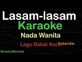 Lagu LASAM-LASAM-Lagu Batak Karo |KARAOKE NADA WANITA​⁠ -Female-Cewek-Perempuan@ucokku