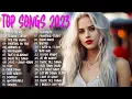Top Songs 2023 - Top 40 Pop Songs 2023 - Billboard Hot 100 This Week - Best Songs on Spotify 2023