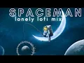 Download Lagu Lonely Sad Lofi Mix 🌠 Lofi hip hop mix~ beats to relax/study to ~ focus music