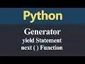 Generator Function Yield Statement and Next Function in Python Hindi