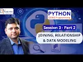 PYTHON SESSION 3 - Part 2 JOINING RELATIONSHIP AND DATA MODELING