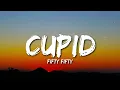 FIFTY FIFTY - Cupid (Twin Version) (Lyrics)