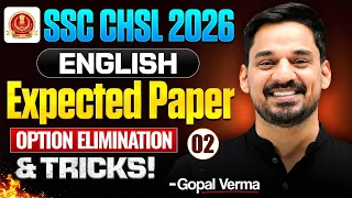 SSC CHSL 2026 English Expected Paper 2 | SSC CHSL 2026 Preparation Strategy By Gopal Verma English
