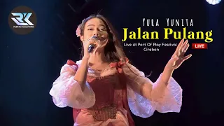 yura yunita jalan pulang live at port of play cirebon 