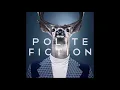 Polite Fiction - Quiet Quiet (B-Side)