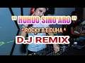 HUHUO SINO ARO - DJ NIAS REMIX
