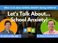 My anxious child School Anxiety during COVID-19