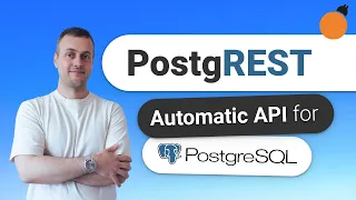 PostgREST - Automatic REST API from Postgres Database