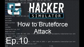 HackerSimulator Ep 10 - Bruteforce Attacks