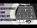 FPL Bench Boost and Free Hit Optimization FPL Optimization with Python