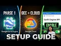 Google Cloud Project Setup Earth Engine Registration for non-commercial usage Phase 1 Setup