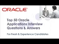 Oracle Applications Interview Top 50 Q A for fresh experience candidates
