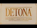 Detona - Tito Double P, Gabito Ballesteros