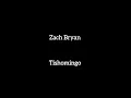 Tishomingo - Zach Bryan (Yellowstone)