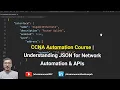 CCNA Automation Course Understanding JSON for Network Automation APIs