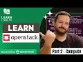 How to Manage OpenStack Private Clouds Episode 2 - How to Launch Compute Instances