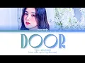 Download Lagu KWON EUNBI Door Lyrics (권은비 Door 가사) (Color Coded Lyrics)