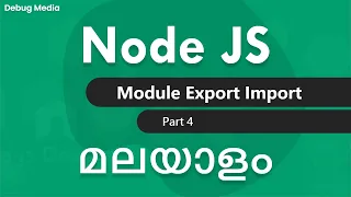 Node js malayalam Part 4 - Module node malayalam