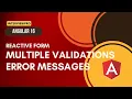 31 Angular 16 Reactive Forms Multiple Validations Multiple error messages