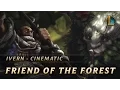 Ivern Friend of the Forest New Champion Teaser - League of Legends