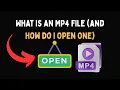 Lagu What Is an MP4 File and How Do I Open One