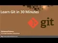 Learn Git in 30 Minutes Git Basics Tutorial Git Fundamentals Training