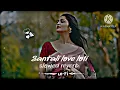 Download Lagu New Santhali Lofi| 2025 Mashup Song| Mind Relaxing Remix Song | SlowedReverb Song SM status studio