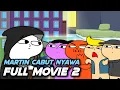 Download Lagu Martin Cabut Nyawa Full Movie #2