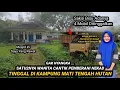 Lagu WANITA PEMBERANI YANG NEKAD TINGGAL DI KAMPUNG MATI TENGAH HUTAN PALING ANGKER DI JAWA BARAT