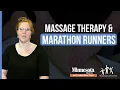 Massage Therapy and Marathon Runners