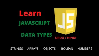 DATA TYPES IN JavaScript URDU HINDI JAVASCRIPT TUTORIAL