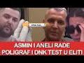 Lagu Elita 9: ASMIN I ANELI RADE POLIGRAF I DNK TEST U ELITI | Zadruga uzivo