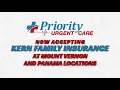Now accepting Kern Family Health Care at Mt Vernon and Panama Locations
