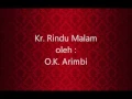 Download Lagu Kr. Rindu Malam (Orkes Keroncong Arimbi)