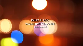 Download Walau hati menangis - cover by imho MP3