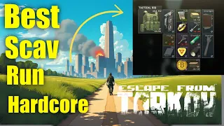 The BEST Scav Run in Hardcore Escape from Tarkov Streets of Tarkov
