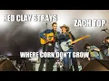 Download Lagu The Red Clay Strays \u0026 Zach Top - Where Corn Don't Grow (cover)