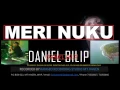 Download Lagu MERI NUKU DANIEL BILIP