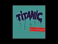 Download Lagu Dj.Roman - Titanic (Summer Epic Verssione 2024)