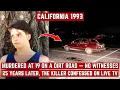 California 1993 Cold Case Solved Arrest Shocks Community