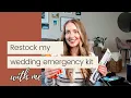 Re-stock my Wedding Day Emergency Kit With Me