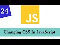 024 - JavaScript DOM Manipulations Changing CSS Styles Modern JavaScript For Beginners Somali