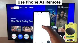 How To Use Phone As Remote For Onn Google TV Streamer