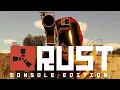 Rust Console Edition New Gen - Launch Trailer